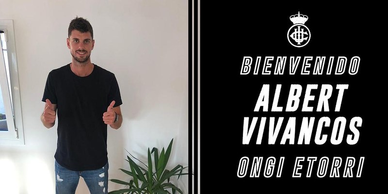 ALBERT VIVANCOS, FITXAKETA BERRIA ERDIGUNERAKO